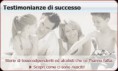  Testmonianze di Successi